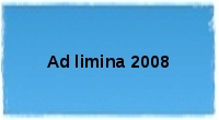 Ad limina 2008