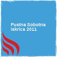 Arhiv leto 2011 Â· Pustna Sobotna iskrica 2011