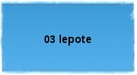 03 lepote