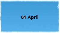 04 April