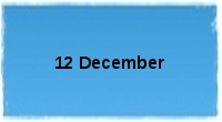 12 December