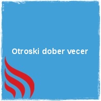 Otroski dober vecer