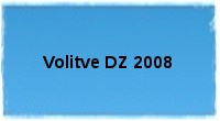 Volitve DZ 2008
